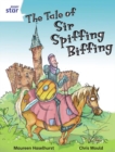 Rigby Star Independent White Reader 3 The Tale of Sir Spiffing Biffing - Book