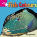 Rigby Star Independent Reception Pink Level Non Fiction Fish Colours Single - Book