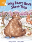 Rigby Star Independent Year 2 Orange Fiction Why Bears Have Short Tails Single - Book