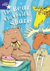 Rigby Star Shared Year 1/P2 Fiction: The Bear Who Wouldn't Share Shared Reading Pack Framework - Book