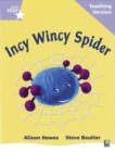 Rigby Star Phonic Guided Reading Lilac Level: Incy Wincy Spider Teaching Version - Book