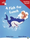 Rigby Star Phonic Guided Reading Red Level: A Fish for Lunch Teaching Version - Book