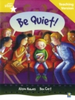 Rigby Star Guided Reading Yellow Level: Be Quiet Teaching Version - Book