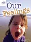 Rigby Star Guided Quest White: Our Feelings Pupil Book (single) - Book