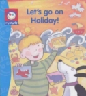 Let's Go on Holiday - Book