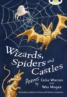 Bug Club Independent Fiction Year Two White A Wizards, Spiders and Castles - Book