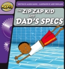 Rapid Phonics Step 1: The Zip Zap Kid and Dad's Specs (Fiction) - Book
