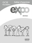 Expo (AQA&OCR) GCSE French Foundation Workbook - Book