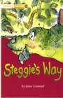 Literacy World Fiction Stage 1 Steggie's Way - Book