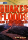 Literacy World Satellites Non Fic Stage 4 Quakes, Floods and other Disasters - Book