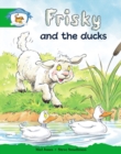 Storyworlds Reception/P1 Stage 3, Animal World, Frisky and the Ducks (6 Pack) - Book