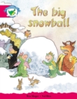 Storyworlds Yr1/P2 Stage 5, Fantasy World, the Big Snowball (6 Pack) - Book