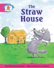 Storyworlds Yr1/P2 Stage 5, Once Upon a Time World, the Straw House (6 Pack) - Book