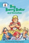 Literacy Edition Storyworlds Stage 9, Our World, Big Barry Baker and the Bullies 6 Pack - Book