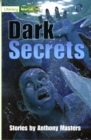 Literacy World Fiction Stage 3 Dark Secrets - Book