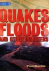 Literacy World Satellites Non Fic Stage 4 Quakes, Floods and other Disasters - Book