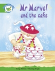 Literacy Edition Storyworlds Stage 3: Fantasy World, Mr Marvel and the Cake - Book