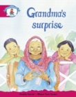Literacy Edition Storyworlds Stage 5, Our World, Grandma's Surprise - Book