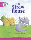 Literacy Edition Storyworlds Stage 5, Once Upon A Time World, The Straw House - Book