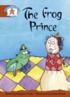Literacy Edition Storyworlds Stage 7, Once Upon A Time World, The Frog Prince - Book
