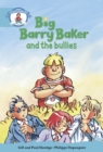 Literacy Edition Storyworlds Stage 9, Our World, Big Barry Baker and the Bullies - Book