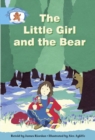Literacy Edition Storyworlds Stage 9, Once Upon A Time World, The Little Girl and the Bear - Book
