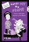Bug Club Blue Independent Fiction Year 5 Blue B The Stepsister Diaries: Hands off My Stuff! - Book
