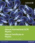 Edexcel International GCSE/certificate Physics Student Book and Revision Guide Pack - Book