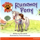 Bug Club Guided Fiction Year 1 Yellow B Pippa's Pets: Runaway Pony - Book