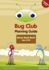 Bug Club Year 3 Planning Guide 2016 Edition - Book