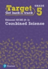 Target Grade 5 Edexcel GCSE (9-1) Combined Science Intervention Workbook - Book