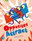 Bug Club Shared Reading: Opposites Attract (Year 1) - Book