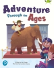 Bug Club Shared Reading: Adventure Through the Ages (Year 1) - Book