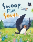 Bug Club Shared Reading: Swoop Flies South (Year 1) - Book