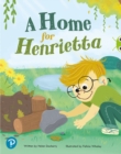 Bug Club Shared Reading: A Home for Henrietta (Year 1) - Book