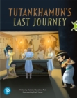 Bug Club Shared Reading: Tutankhamun's Last Journey (Year 2) - Book
