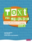 Text for Scotland: Building Excellence in Language Book 2 - Book