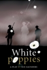 White Poppies Heinemann Plays - Book
