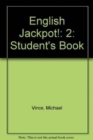 English Jackpot! 2 SB Intnl - Book