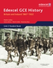 Edexcel GCE History AS Unit 2 D1 Britain and Ireland 1867-1922 - Book