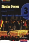 Digging Deeper 3: Into the Twentieth Century Teacher's CD - Book