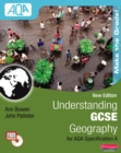 Understanding GCSE Geography for AQA A New Edition: Student Book - Book