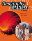 Geography Matters 1 Core Pupil Book - Book