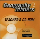 Geography Matters: 1 - Teacher's Resource Pack CD-Rom - Book