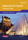 Edexcel A Level French (AS) Teacher's Guide & CDROM - Book