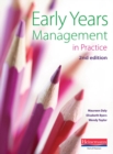 Early Years Management in Practice, - Book