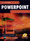 Learning to Use PowerPoint Student Handbook with CD-ROM : Creating Effective Presentations - Book