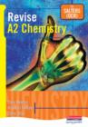 Revise A2 Chemistry for Salters (OCR) - Book