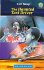 The Haunted Taxi Driver - Book