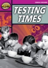 Rapid Reading: Testing Times (Stage 3, Level 3A) - Book